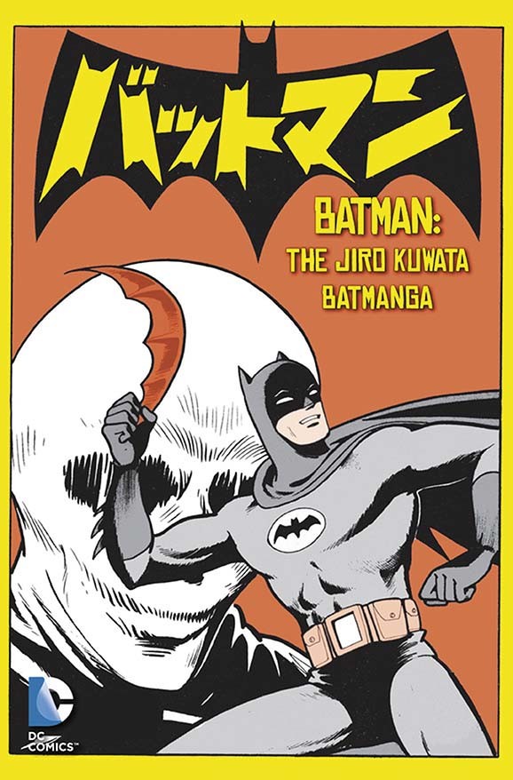 BATMAN: THE JIRO KUWATA BATMANGA BOOK 1 TP