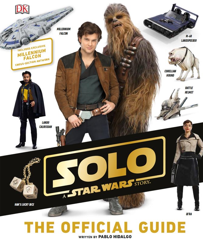 Solo: The Official Guide, by Pablo Hidalgo